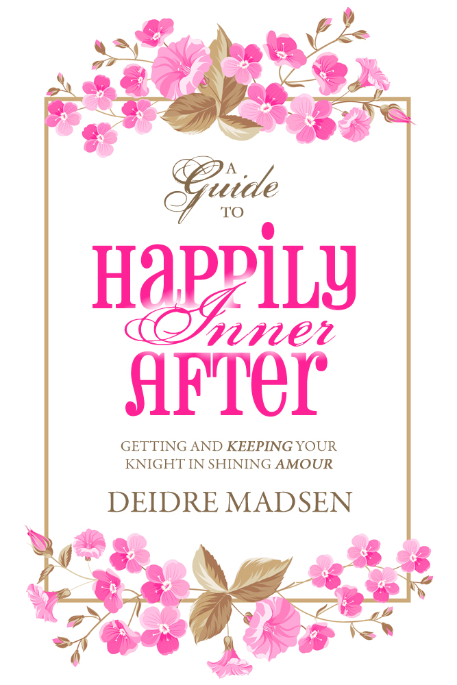 Happily Inner After by Deidre Madsen